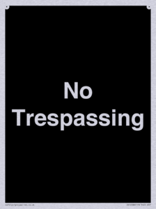 No Trespassing